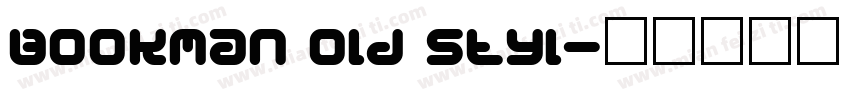 Bookman Old Styl字体转换